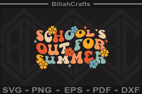 Retro School’s Out for Summer SVG Last Day of School Cut File SVG BillahCrafts 