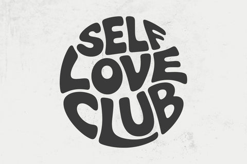 Retro Self Love Club SVG: Groovy PNG Design SVG DesignDestine 