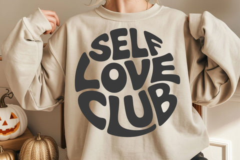 Retro Self Love Club SVG: Groovy PNG Design SVG DesignDestine 