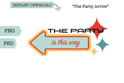 Retro Signs SVG/Sublimation-Party Arrow SVG Sharia Morton Designs 