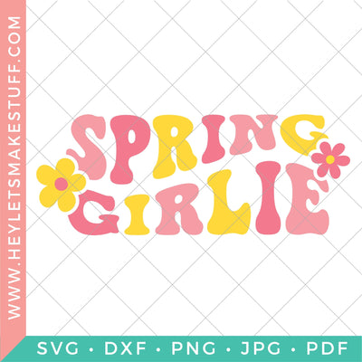 Retro Spring Girlie SVG Hey Let's Make Stuff 