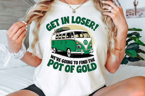 Retro St Patricks Day PNG Get in Lose Sublimation Design Sublimation Regulrcrative 