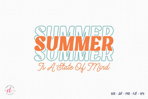 Retro Summer is a State of Mind SVG SVG CraftLabSVG 