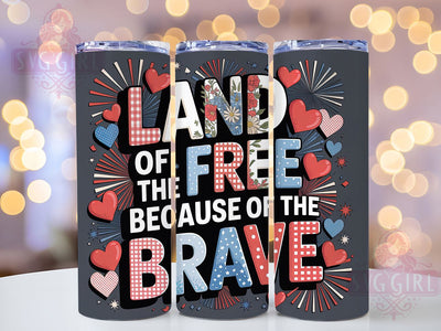 Retro USA Patriotic 20oz Tumbler Wrap, Land Of The Free, Brave Quote Design, Sublimation Wrap, 20oz Tumbler Design, PNG Tumbler Wrap, Patriotic Theme Sublimation SvggirlplusArt 