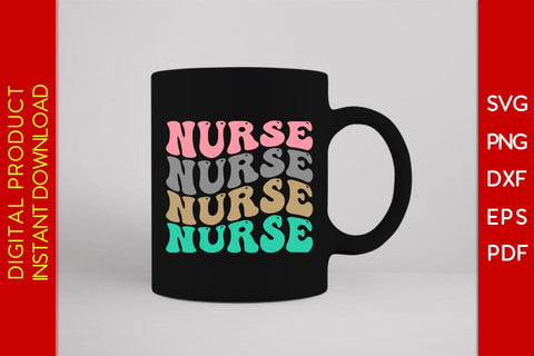 Retro Wavy Text Nurse SVG PNG PDF Cut File SVG Creativedesigntee 