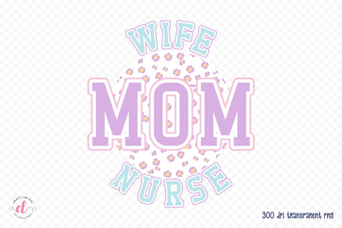 Retro Wife Mom Nurse Sublimation Sublimation CraftLabSVG 