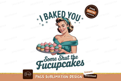 Retro woman holding cupcakes baking vintage Sublimation Designangry 