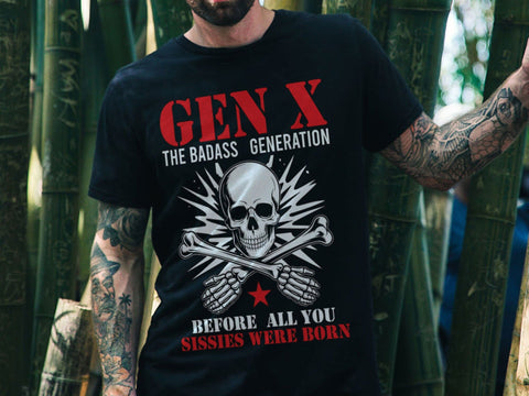 Retro X Generation Before All You Sissie Svg, Badasss Generation Shirt SVG Creativeart88 