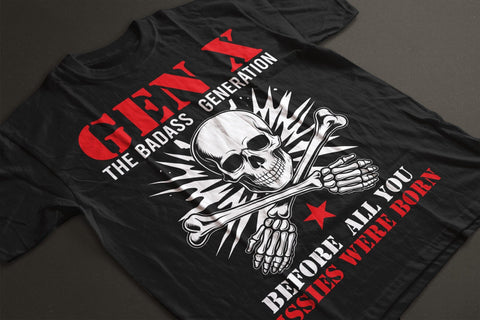 Retro X Generation Before All You Sissie Svg, Badasss Generation Shirt SVG Creativeart88 