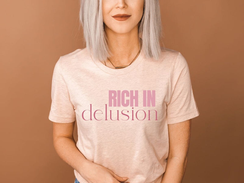 Rich in Delusion – Funny SVG Cut File SVG So Fontsy VIP Design Shop 