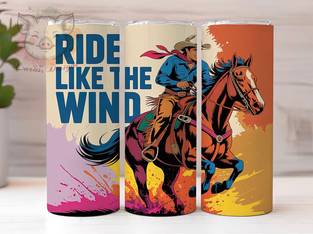 Ride Like Wind 20oz Tumbler, Ride Like the Wind Quote, Western Wrap Design, Rustic Cowboy Sublimation, 20oz Tumbler Wrap, Sublimation Design PNG, Country Western Gift Sublimation Lara' s Designs 