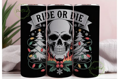 Ride or Die Skull Christmas Tumbler Wrap Sublimation PixelChick 