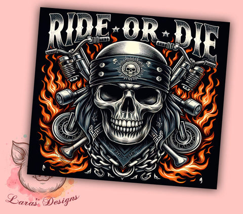 Ride or Die Tumbler, Motorcycle Tumbler, 20oz Tumbler Wrap, Biker Gift, Custom Motorcycle Decor, Motorcycle Enthusiast, Gift for Bikers Sublimation Lara' s Designs 