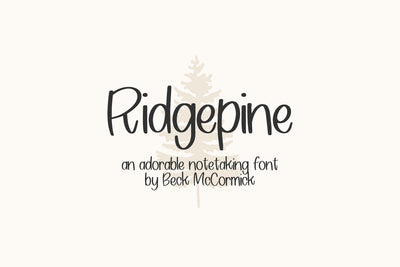 Ridgepine Sans Font Beck McCormick 