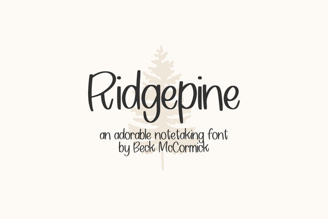 Ridgepine Sans Font Beck McCormick 