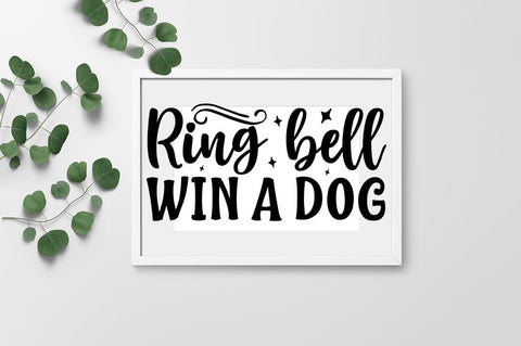 Ring bell win a dog SVG Design SVG Designangry 