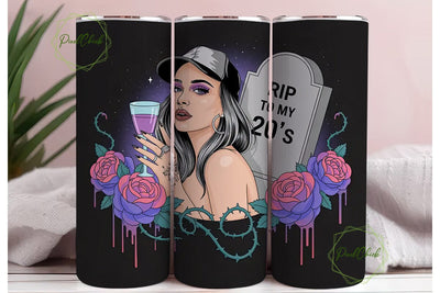 RIP to My 20s Tumbler Wrap Sublimation PixelChick 