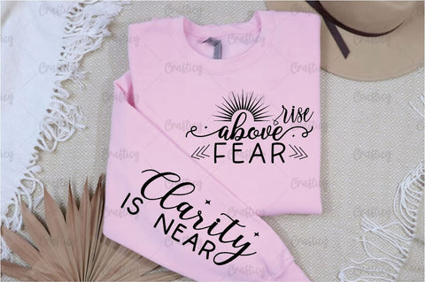 Rise above fear Sleeve SVG Design SVG Designangry 