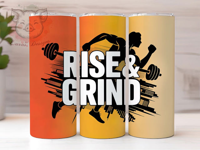 Rise And Grind 20oz Tumbler, Rise & Grind Quote, Motivational Fitness Wrap, 20oz Tumbler Wrap, Sublimation Design PNG, Runner Gift Wrap, Workout Inspiration Sublimation Sublimation Lara' s Designs 