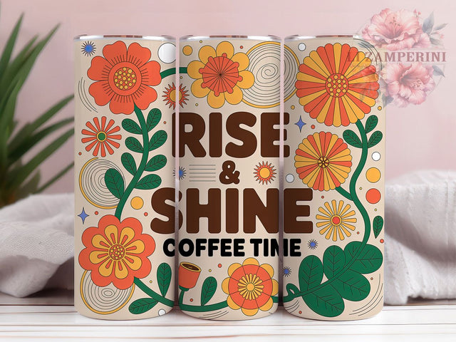 Rise and Shine Coffee Quote 20oz Tumbler Wrap, Rise and Shine Coffee, Coffee Time Quote, Vintage Coffee PNG, 20oz Tumbler Wrap, Coffee Lover Design, Retro Sublimation PNG Sublimation Li Zamperini 