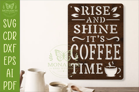 Rise And Shine It's Coffee Time SVG | Coffee Lover Laser Cut SVG APInspireddesigns 