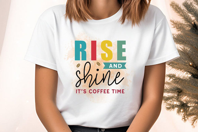 Rise and shine PNG Design Sublimation Designangry 