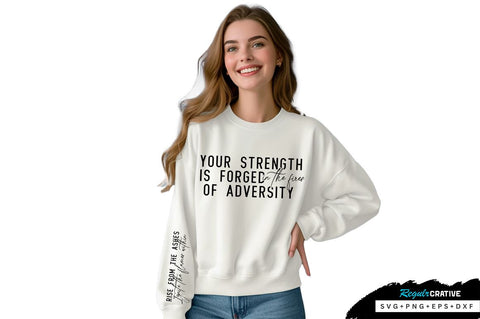 Rise from the ashes Sleeve SVG Design, Inspirational sleeve SVG, Motivational Sleeve SVG Design, Positive Sleeve SVG SVG Regulrcrative 