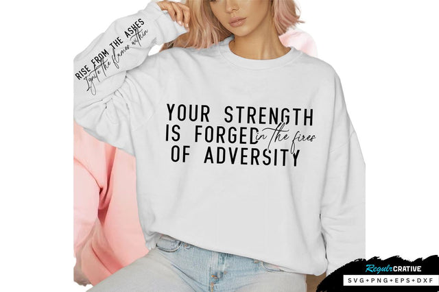 Rise from the ashes Sleeve SVG Design, Inspirational sleeve SVG, Motivational Sleeve SVG Design, Positive Sleeve SVG SVG Regulrcrative 