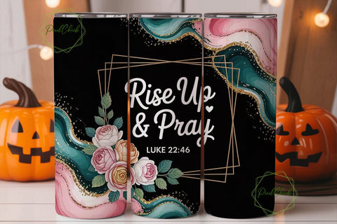 Rise & Pray Tumbler Wrap PNG Sublimation PixelChick 