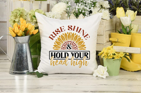 Rise shine & hold your head high SVG Design SVG Designangry 