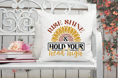 Rise shine & hold your head high SVG Design SVG Designangry 