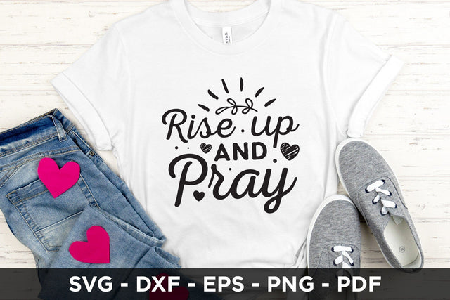 Rise Up and Pray SVG - Faith SVG SVG CraftLabSVG 