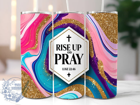 Rise Up and Pray Tumbler, Christian Tumbler Wrap, 20oz Faith Drinkware, Inspirational Tumbler Design, Bible Verse Tumbler, Digital Download Tumbler, Religious Gift Tumbler, Prayer Theme Sublimation ToriDesigns 