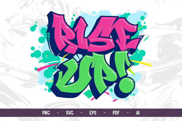 Rise Up | Graffiti Urban Street Quote SVG Mozzatype 