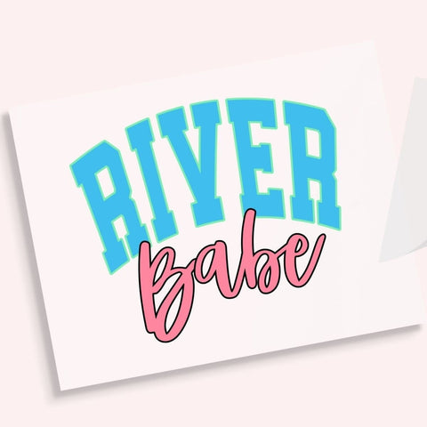 River Babe DTF Transfer Physical So Fontsy T-Shirt Iron-On Transfer Shop