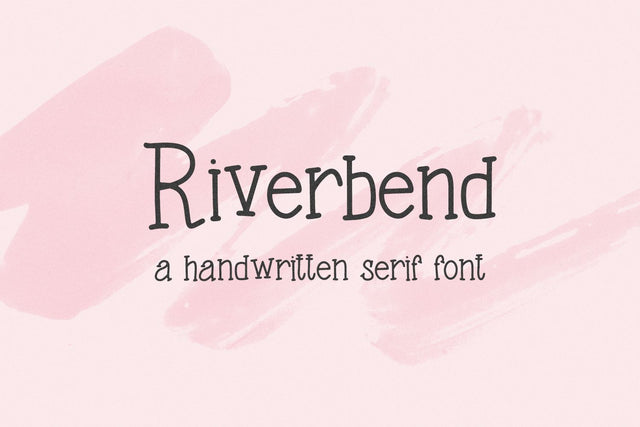 Riverbend Serif Font Font Beck McCormick 