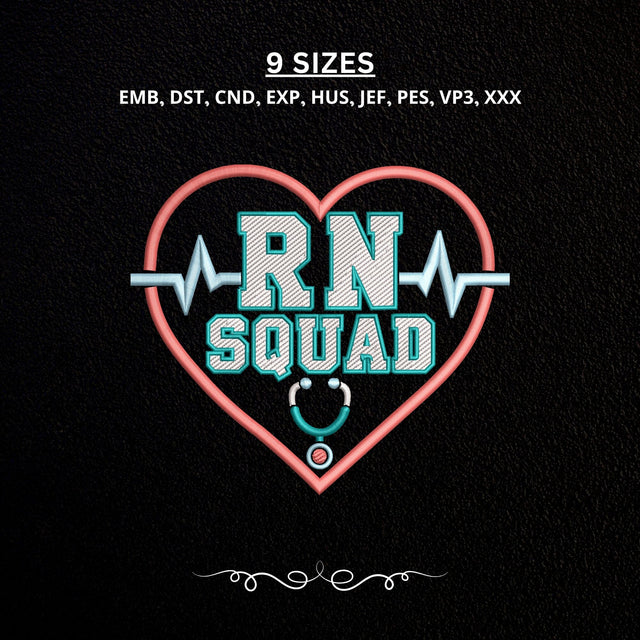 RN Squad Embroidery Design – Registered Nurse Heartbeat Stethoscope Embroidery File, Nurse Team Medical Machine Embroidery Embroidery/Applique DESIGNS PatternFeed8 