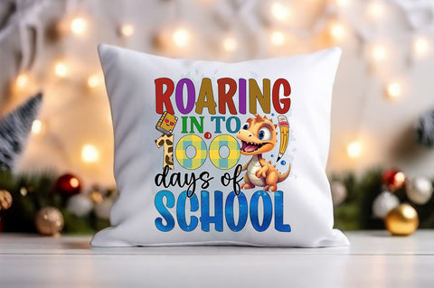 Roaring in to 100 days of school PNG Design Sublimation Designangry 