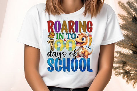 Roaring in to 100 days of school PNG Design Sublimation Designangry 