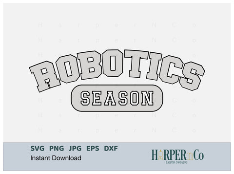 ROBOTICS SEASON Laser SVG EPS Cut File SVG HarperNCo 