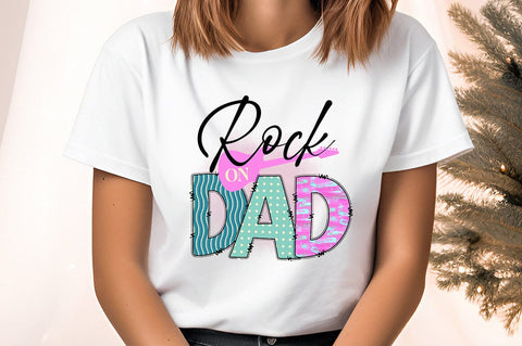 Rock On Dad PNG Design Sublimation Designangry 