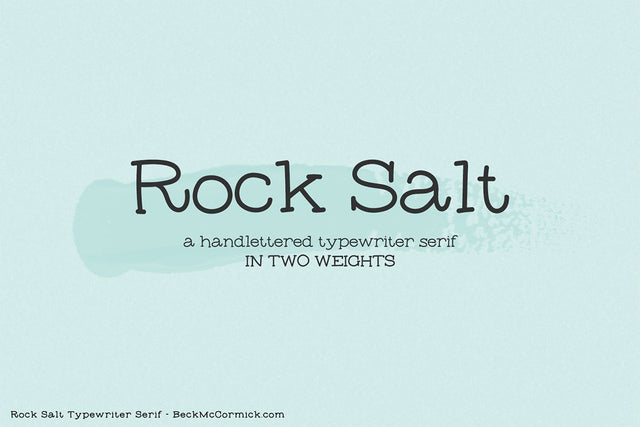 Rock Salt Typewriter Serif Font Font Beck McCormick 
