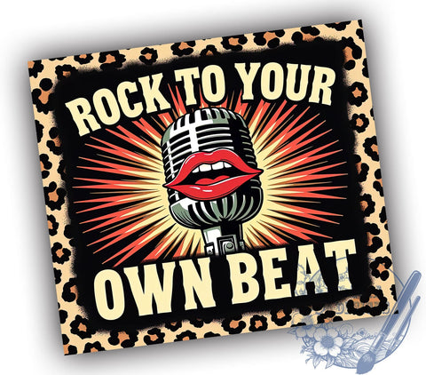 Rock to Your Own Beat Leopard Tumbler, 20oz Tumbler Wrap, Music Lover Gift, Trendy Animal Print Mug, Personalized Leopard Tumbler, Stylish Drinkware Sublimation ToriDesigns 