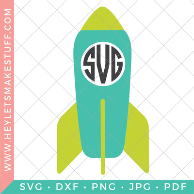 Rocket Monogram SVG Hey Let's Make Stuff 