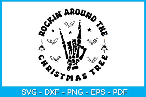 Rockin Around The Christmas Tree SVG PNG EPS Cut File SVG Creativedesigntee 