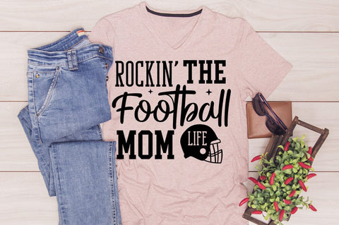 Rockin The Football Mom Life SVG Design SVG Designangry 