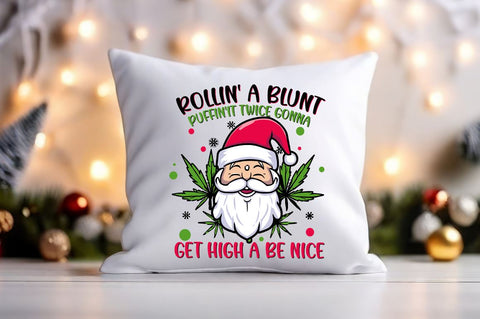 Rollin a blunt pullin it twice gonna get high & its gonna be nice PNG Design Sublimation Designangry 