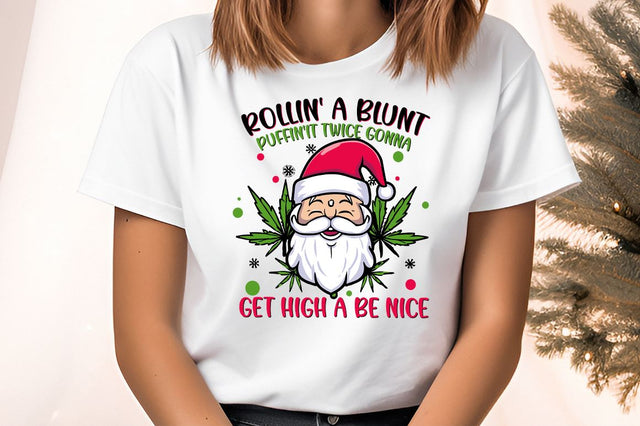 Rollin a blunt pullin it twice gonna get high & its gonna be nice PNG Design Sublimation Designangry 