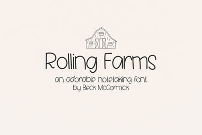 Rolling Farms Sans Font Beck McCormick 