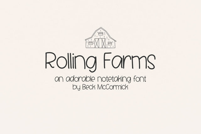 Rolling Farms Sans Font Beck McCormick 